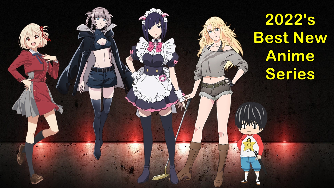John’s Picks for 2022’s Best TV Anime AnimeNation Anime News Blog